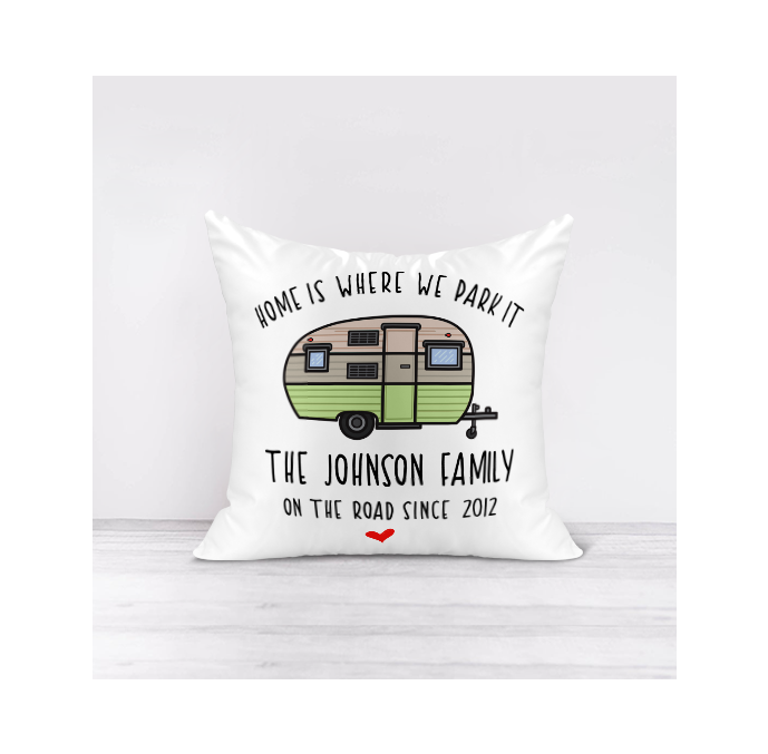 Home Is Where We Park It Cushion