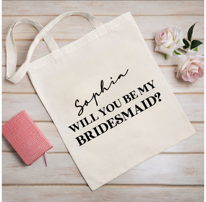 Proposal Will You Be My Bridesmaid Tote Bag