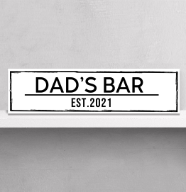 Personalised Dads Bar Street Sign